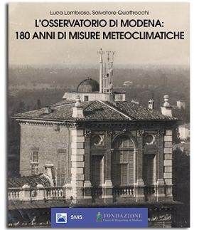 L'OSSERVATORIO DI MODENA 180 anni di misure meteoclimatiche - Luca Lombroso website